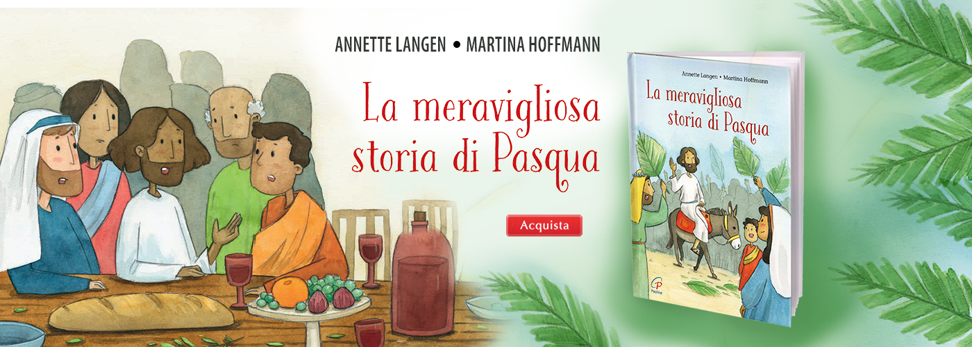 STORIA DI PASQUA